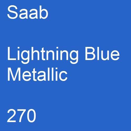 Saab, Lightning Blue Metallic, 270.